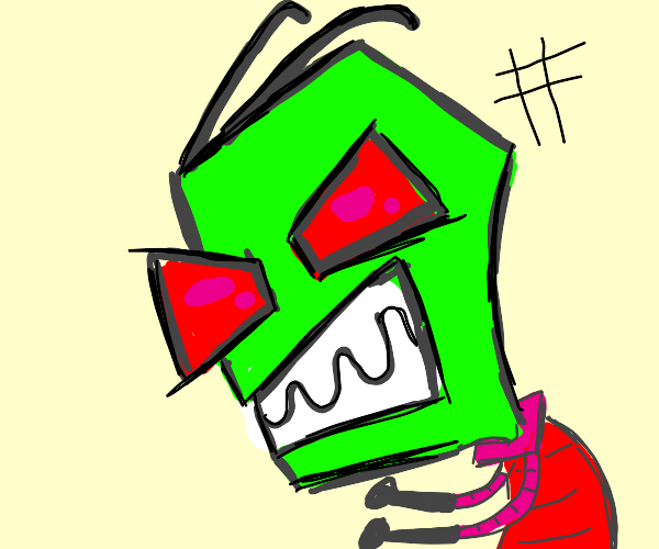 Invader Zim.