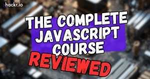 The Complete JavaScript Course on Udemy: An Expert Reviews