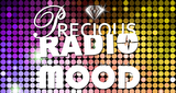 Precious Radio Mood