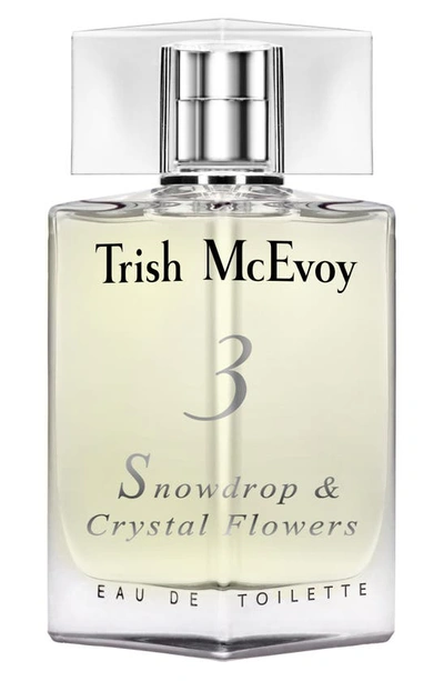 Trish Mcevoy No. 3 Snowdrop & Crystal Flowers Eau De Toilette, 1.7 Oz. In Size 1.7 Oz. & Under