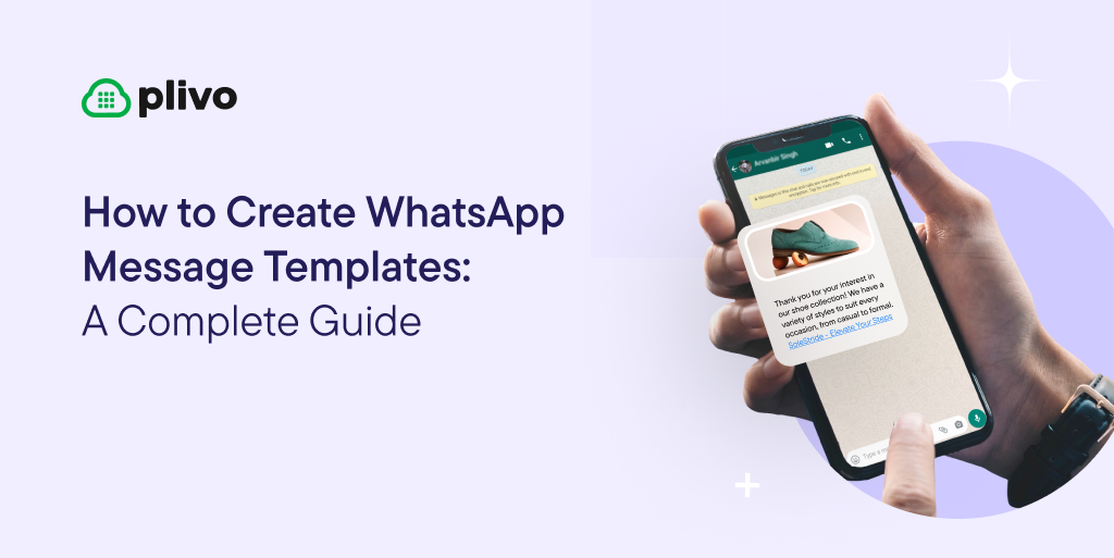 How to Create WhatsApp Message Templates: A Complete Guide