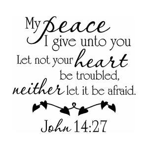 My Peace I Give Unto You Scripture Vinyl Wall Quote