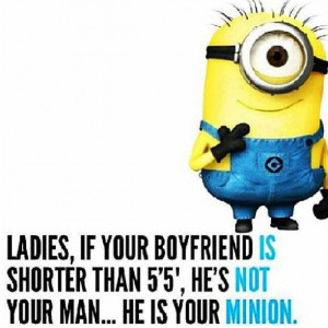 Despicable me Minions quotes and funny sayings