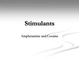 Stimulants