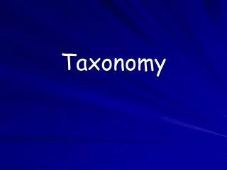 Taxonomy