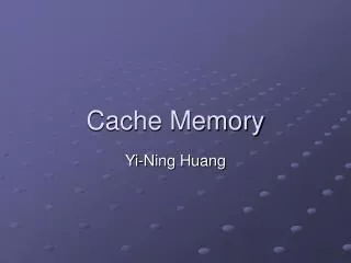 Cache Memory