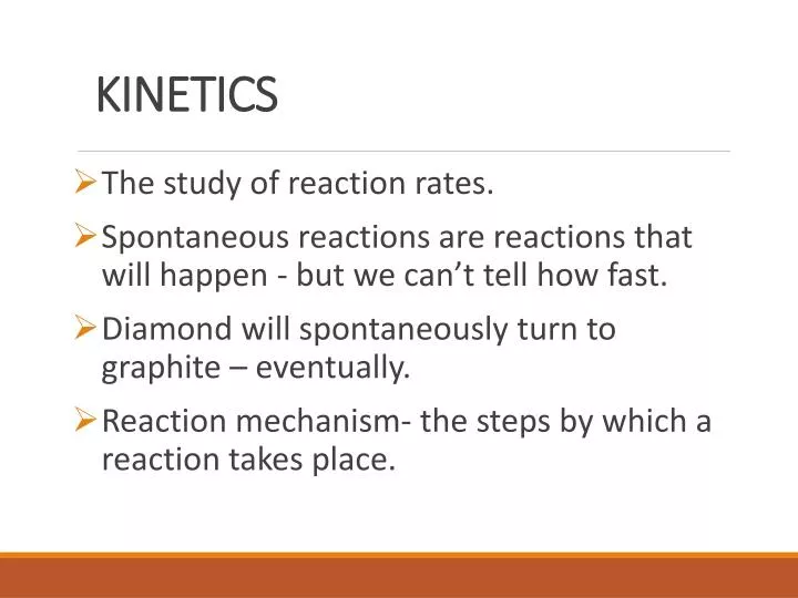 kinetics