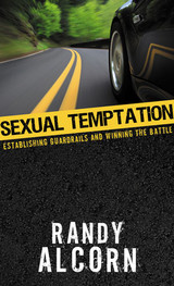 Sexual Temptation: Establishing Guardrails and Winning the Battle, booklet