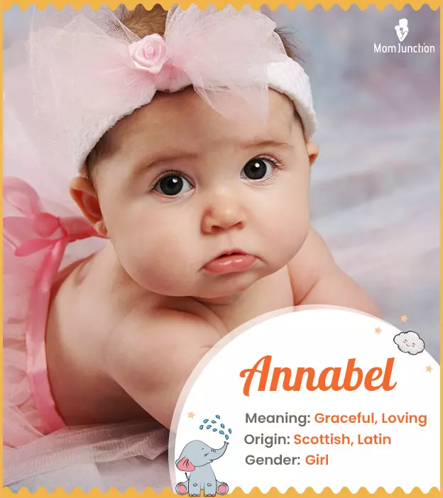 Anabel is a feminine name with a beautiful meaning