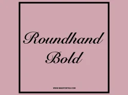 Conheça também esta fonte Roundhand Bold