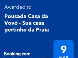 Pousada Casa da Vovó - Sua casa pertinho da Praia, hotel sa Aracaju