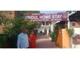 Mridul Homestay Orchha, Madhya Pradesh, hotel Órcshában