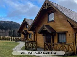 Michałówka Pokoje i Domki, lodge en Karłów