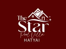 The Star Pool Villa Hatyai