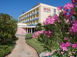 Hotel Porec, hotell Porecis