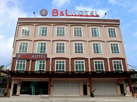 B&L HOTEl, hotel em Sungkai