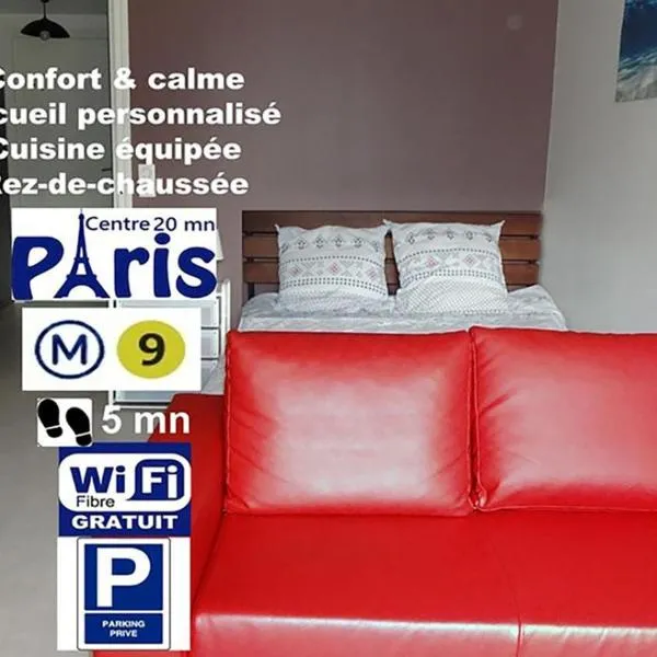 Feel At Home Paris-Montreuil 500m Metro parking privé gratuit, хотел в Монтрей