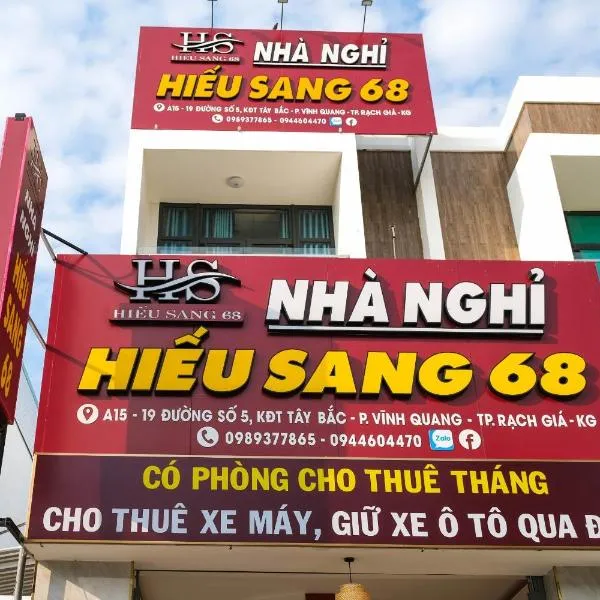 NHÀ NGHỈ CAO CẤP HIẾU SANG 68 Bến Tàu Rạch Giá Hotels, מלון בAp Rạch Soi