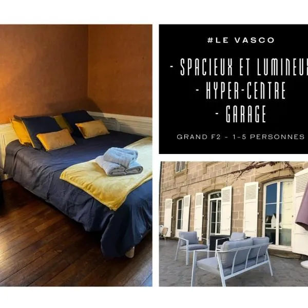 #Le Vasco - Grand F2 avec Terrasse - Hyper Centre, hotell i Brive-la-Gaillarde