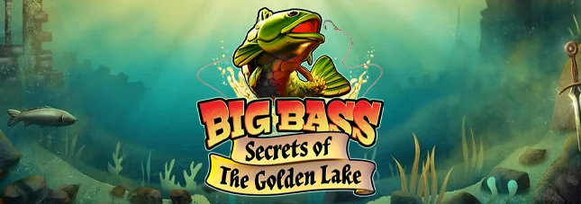 Big Bass Secrets of the Golden Lake