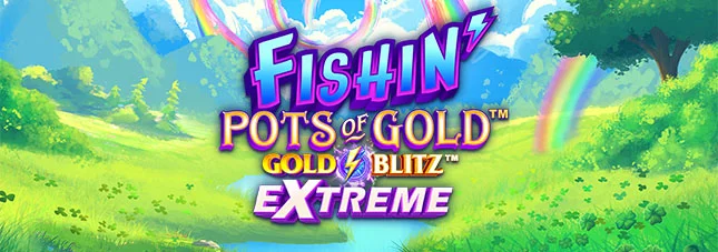 Fishin' Pots of Gold™: Gold Blitz EXTREME™ V