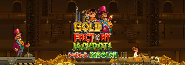 Gold Factory Jackpots Mega Moolah