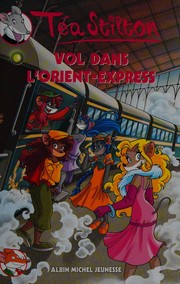 Cover of: Vol dans l'Orient-Express by Elisabetta Dami, Elisabetta Dami