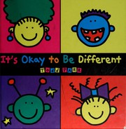 It's Okay to Be Different by Todd Parr, Gill Saunders Jones