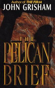 The Pelican Brief by John Grisham