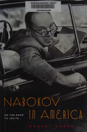 Cover of: Nabokov in America: on the road to Lolita