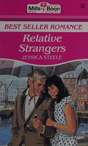 Relative Strangers by Jessica Steele