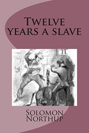 Cover of: Twelve years a slave