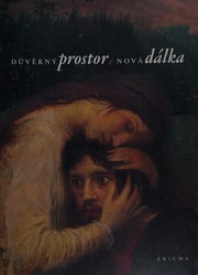 Důvěrný prostor, nová dálka by Petr Wittlich, Roman.pht Paleček