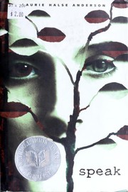 Speak by Laurie Halse Anderson