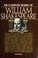 Cover of: The Complete Works of William Shakespeare