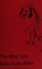 Cover of: The blind lion: poems.