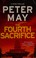 Cover of: The fourth sacrifice