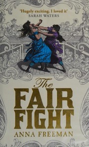 The fair fight by Anna Freeman