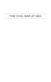 Cover of: The Civil War at sea