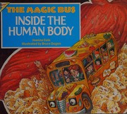 The Magic School Bus Inside the Human Body by Joanna Cole