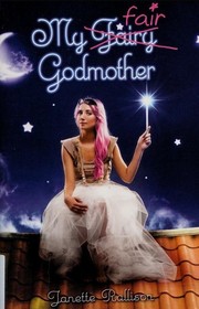 Cover of: My Fair Godmother: My Fair Godmother #1