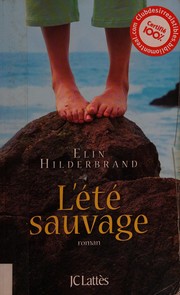 Cover of: L'Eté sauvage: roman