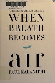 When Breath Becomes Air by Paul Kalanithi