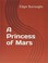 Cover of: A Princess of Mars