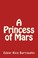 Cover of: A Princess of Mars