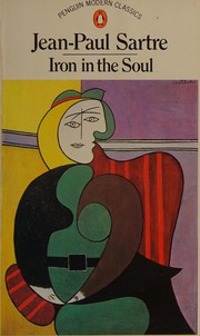 Cover of: Iron in the soul by Jean-Paul Sartre, Jean-Paul Sartre