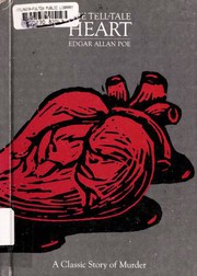 The Tell-Tale Heart by Edgar Allan Poe