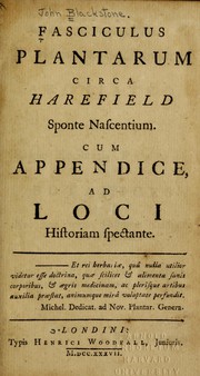 Fasciculus plantarum circa Harefield sponte nascentium by John Blackstone