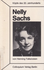 Cover of: Nelly Sachs by Henning Falkenstein, Henning Falkenstein