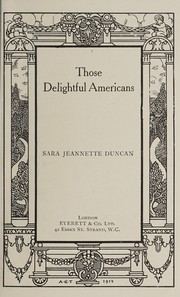 Cover of: Those delightful Americans by Sara Jeannette Duncan, Sara Jeannette Duncan